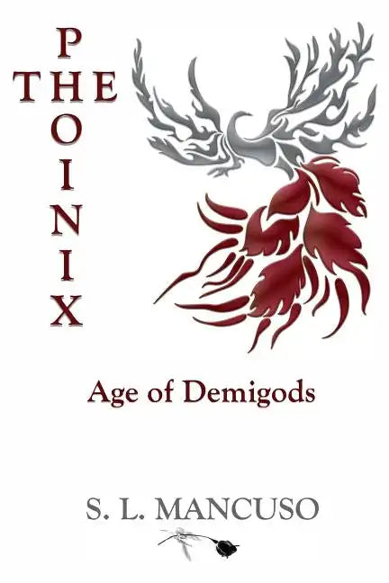 The Phoinix: Age of Demigods - Paperback