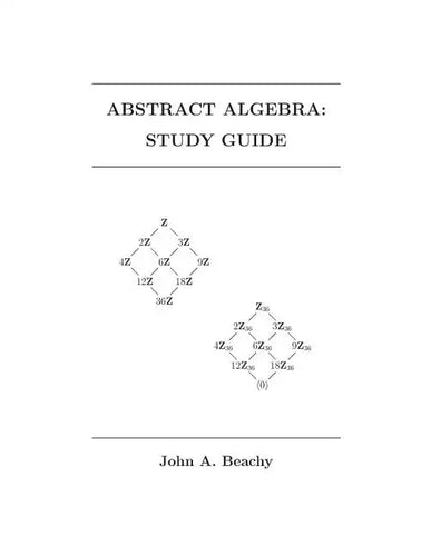 Abstract Algebra: Study Guide - Paperback