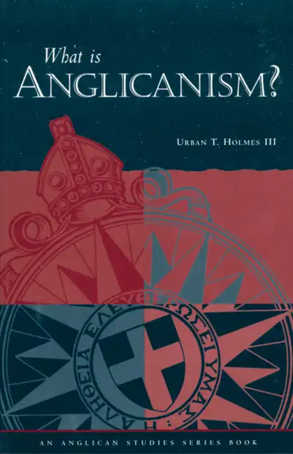 What Is Anglicanism? - Paperback