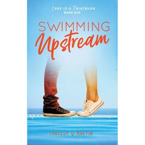 Swimming Upstream - Paperback