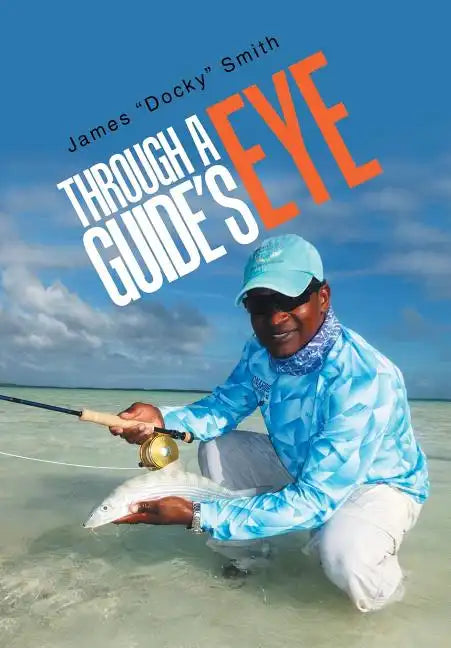 Through a Guide's Eye - Hardcover