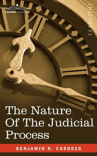 The Nature of the Judicial Process - Paperback