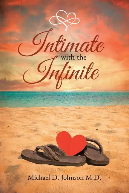 Intimate with the Infinite - Paperback