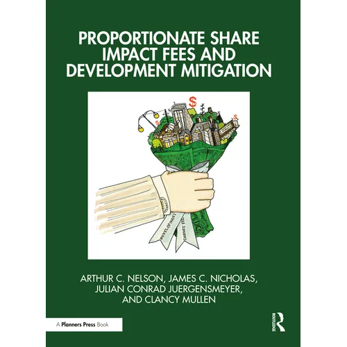 Proportionate Share Impact Fees and Development Mitigation - Paperback