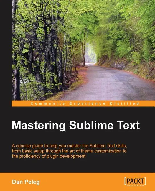 Mastering Sublime Text - Paperback