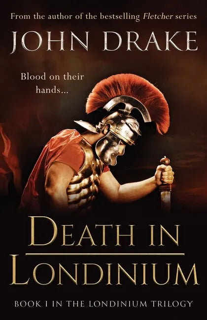 Death in Londinium: a thrilling historical mystery set in Roman Britain - Paperback