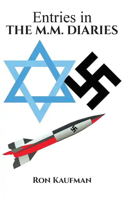 Entries In M.M. Diaries - Hardcover