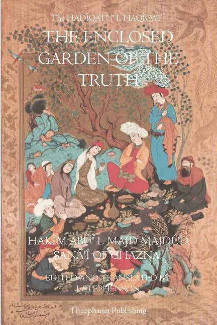 The Enclosed Garden of Truth - Paperback