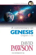 A Commentary on Genesis Chapters 1-25 - Paperback