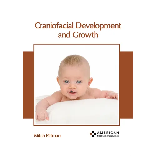 Craniofacial Development and Growth - Hardcover