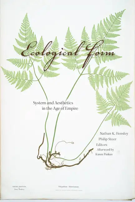 Ecological Form: System and Aesthetics in the Age of Empire - Paperback