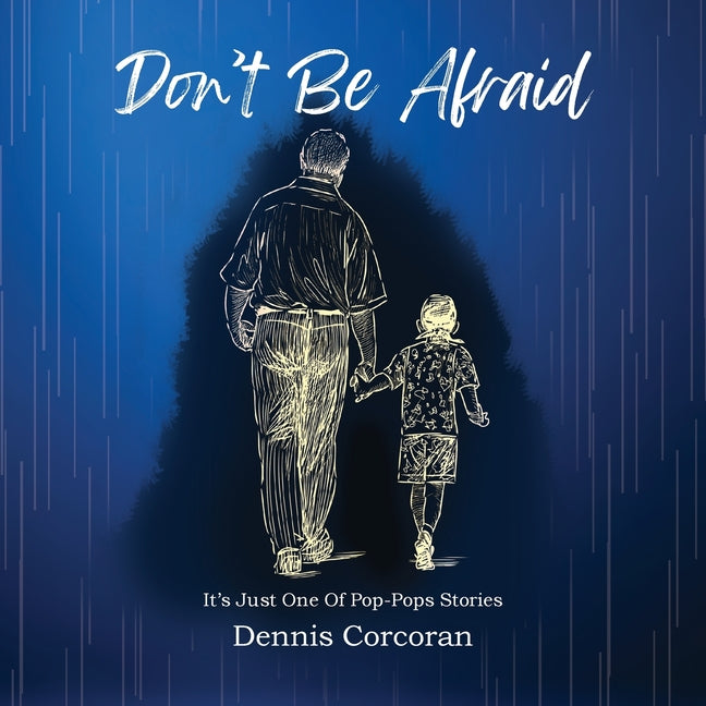 Don't Be Afraid - Paperback