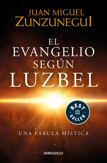 El Evangelio Según Luzbel / The Gospel According to Luzbel - Paperback