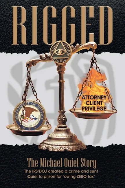 Rigged: The Michael Quiel Story - Paperback