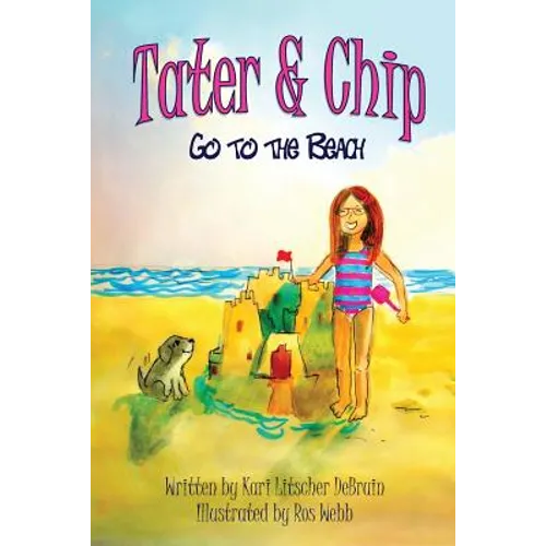 Tater & Chip Go to the Beach - Paperback