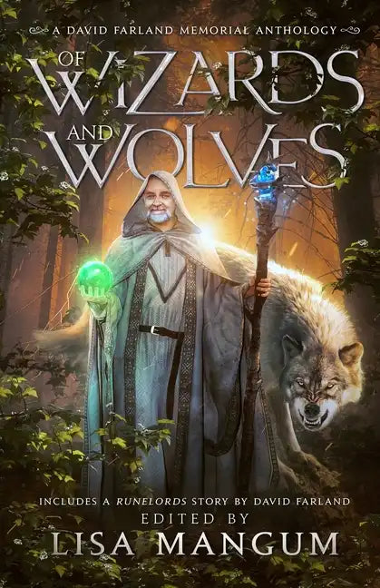 Of Wizards and Wolves: Tales of Transformation - Paperback