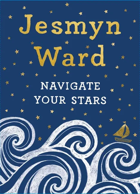 Navigate Your Stars - Hardcover