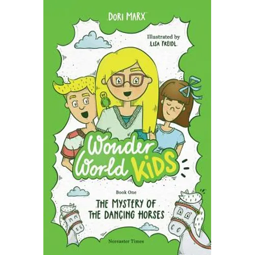 The Mystery of the Dancing Horses - Paperback