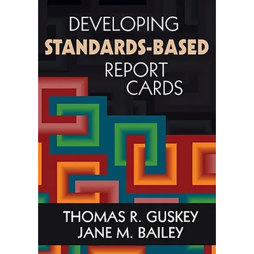 Developing Standards-Based Report Cards - Paperback