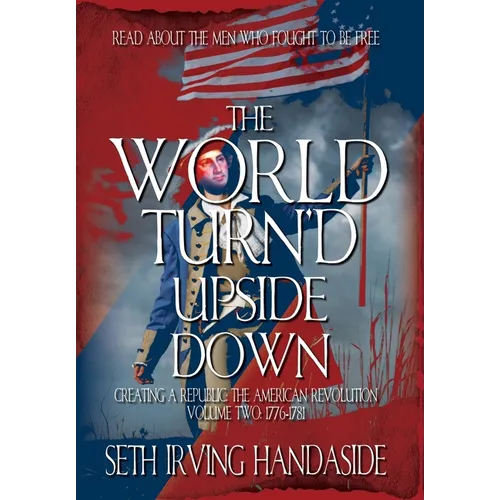 The World Turn'd Upside Down - Hardcover