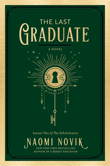 The Last Graduate - Hardcover