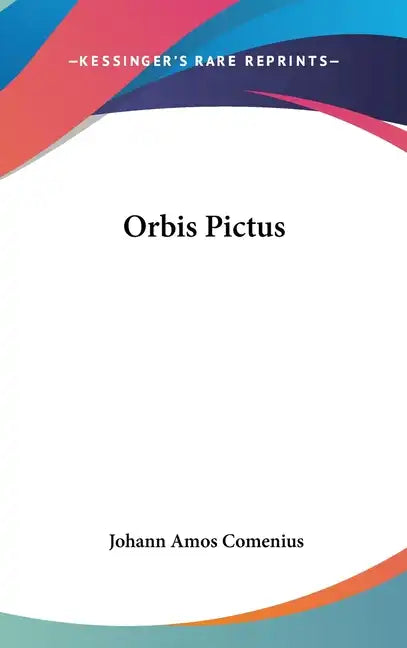 Orbis Pictus - Hardcover