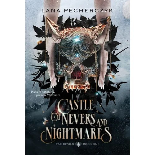 Castle of Nevers and Nightmares - Hardcover