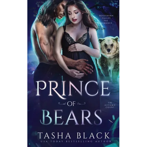 Prince of Bears: Autumn Court #2 (Rosethorn Valley Fae Romance) - Paperback