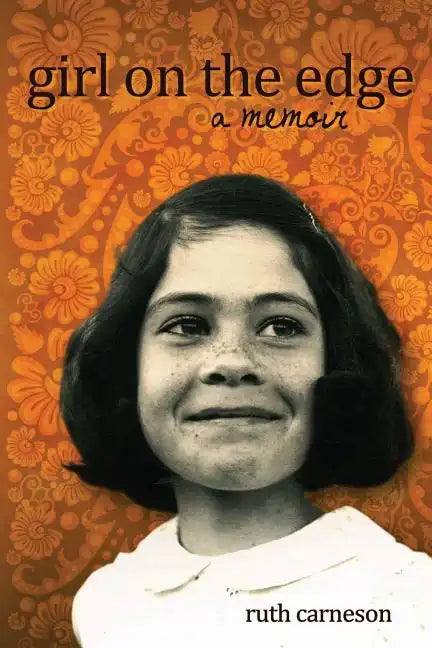 Girl on the Edge: A Memoir - Paperback