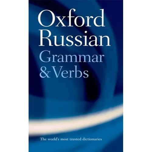 Oxford Russian Grammar and Verbs - Paperback