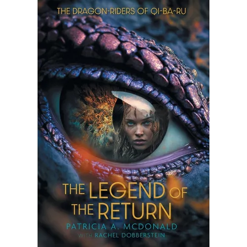 The Legend of the Return - Hardcover