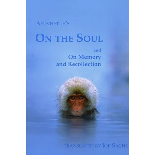 On the Soul and on Memory and Recollection - Paperback