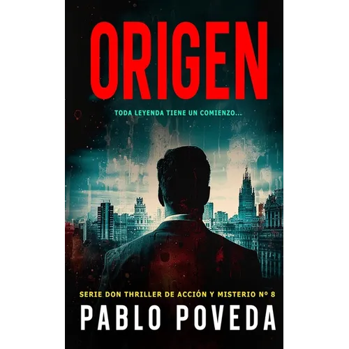 Origen: Un thriller psicológico de amor, misterio y suspense - Paperback
