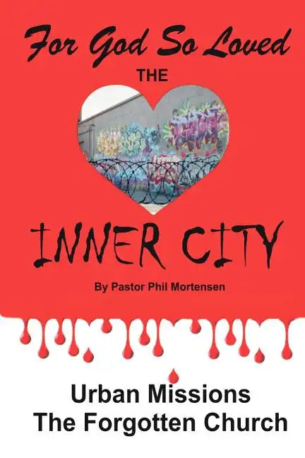 For God so Loved the Inner-City - Paperback