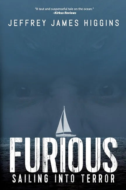 Furious: Sailing into Terror - Paperback