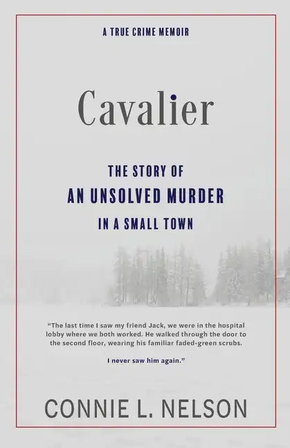 Cavalier: The Story of an Unsolved Murder in a Small Town - Paperback