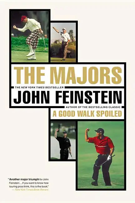 The Majors: In Pursuit of Golf's Holy Grail - Paperback