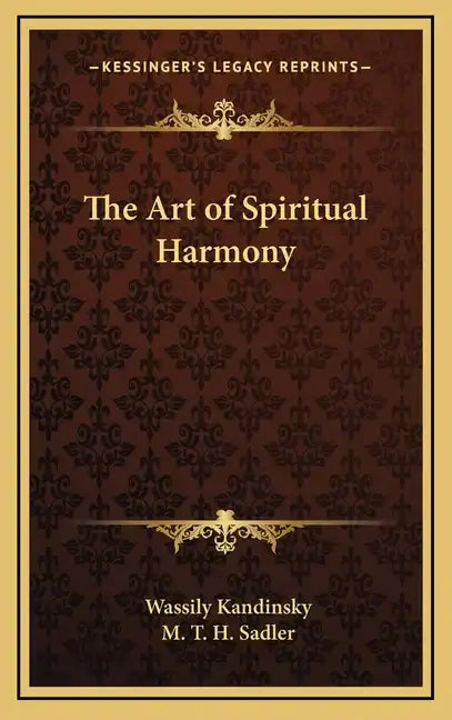 The Art of Spiritual Harmony - Hardcover