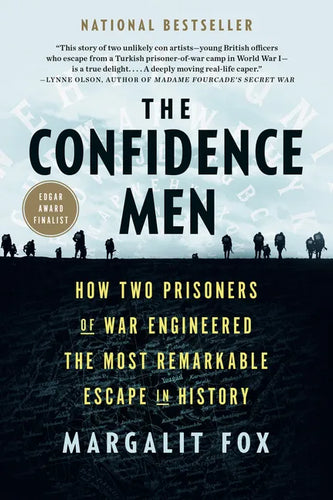 The Confidence Men: How Two Prisoners of War Engineered the Most Remarkable Escape in History - Paperback