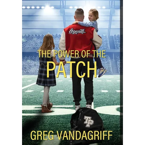 The Power of the Patch - Hardcover