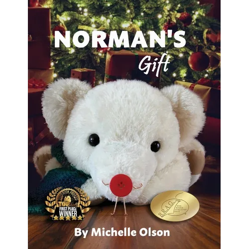 Norman's Gift: A Giggle-Worthy Christmas Story About Friendship and Gratitude for Ages 4-8 - Paperback