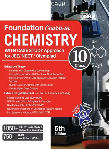 Foundation Course in Chemistry for JEE/ NEET/ Olympiad Class 10 with Case Study Approach - 5th Edition - Paperback