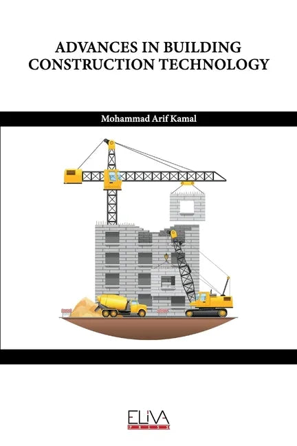 Advances in Building Construction Technology - Paperback