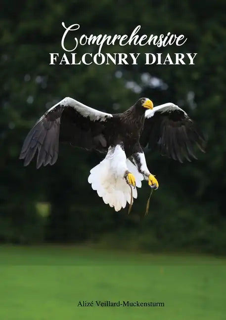 Comprehensive Falconry Diary - Paperback