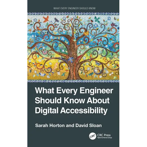 What Every Engineer Should Know About Digital Accessibility - Paperback