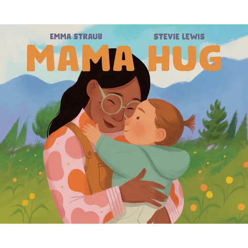 Mama Hug - Hardcover