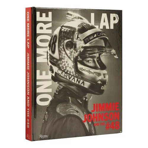 One More Lap: Jimmie Johnson and the #48 - Hardcover