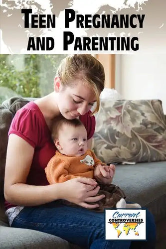 Teen Pregnancy and Parenting - Paperback