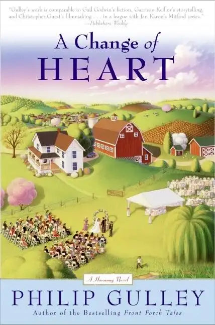 A Change of Heart: A Harmony Novel - Paperback