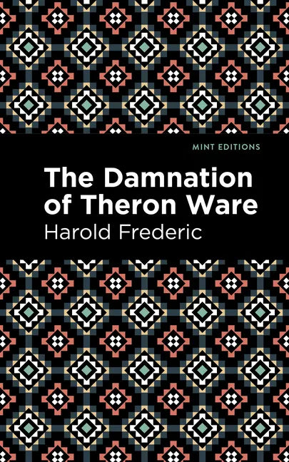 The Damnation of Theron Ware - Hardcover